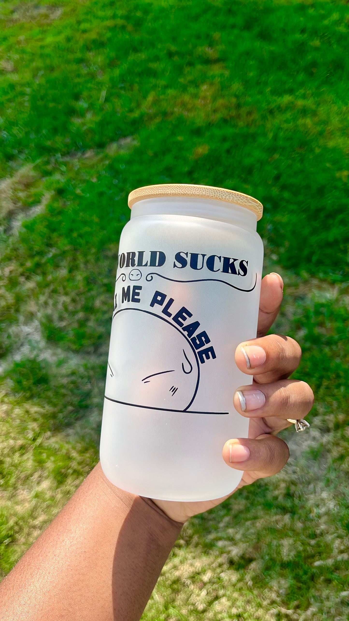 World sucks Isekai me glass cup 16oz Baddiebbear